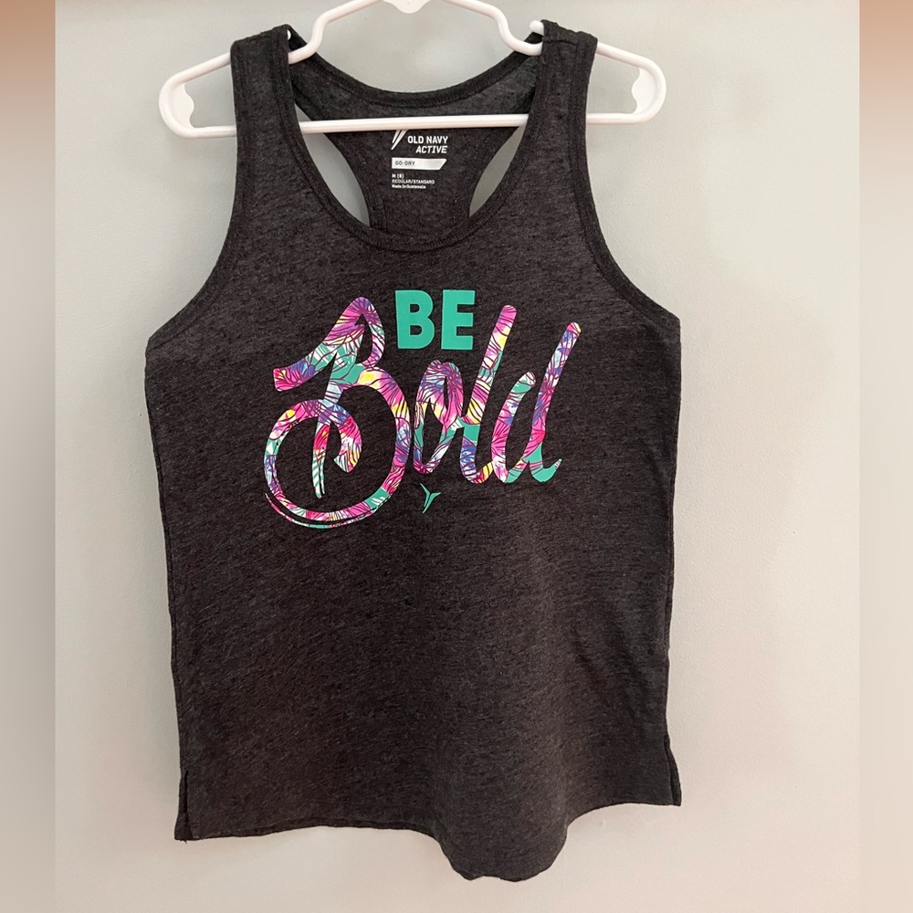 Old Navy Active gray Be Bold exercise tank top racer back style Girls Size 8 (M)